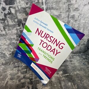 Elsevier Nursing Today Transitions and Trends 10th Ed JoAnn Zerwekh Textbook
